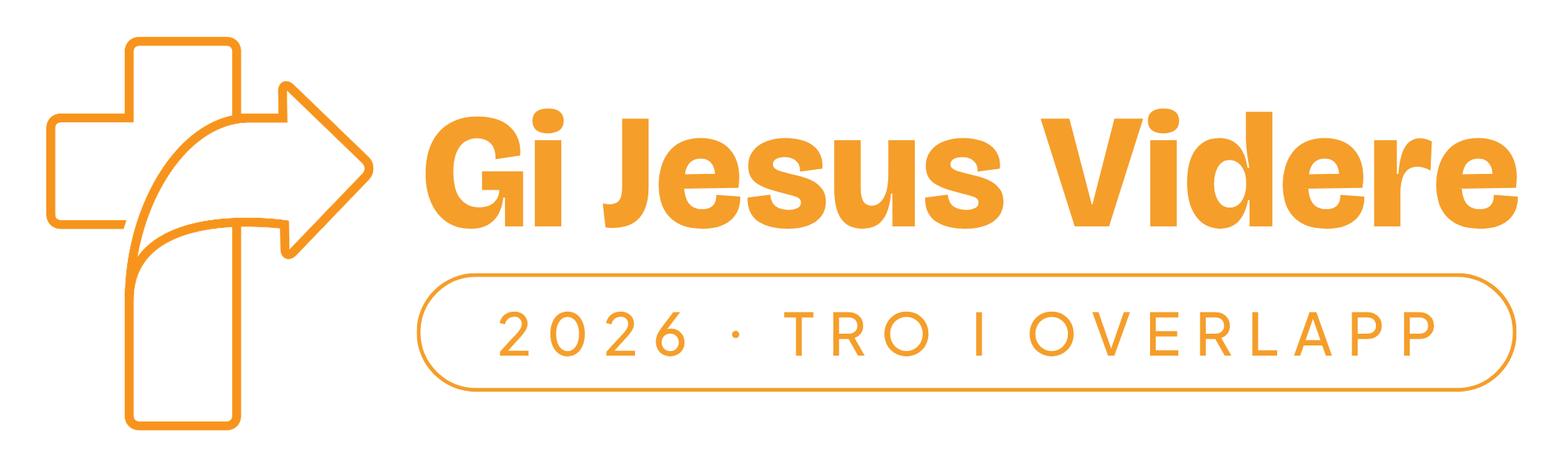 Gi Jesus Videre 2026 — Tro i overlapp